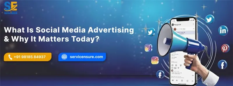 What Is Social Media Advertising
