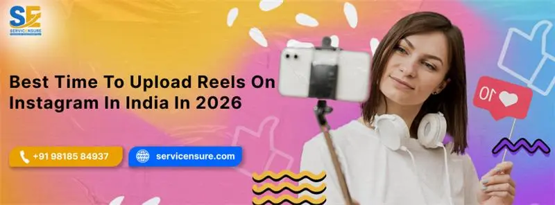 best time to upload reels on instagram in india