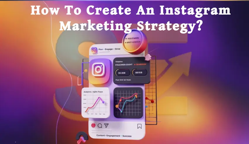 instagram marketing strategy